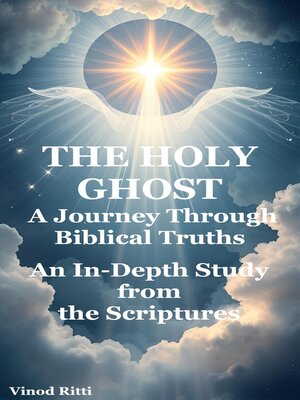 cover image of The Holy Ghost  a Journey Through Biblical Truths